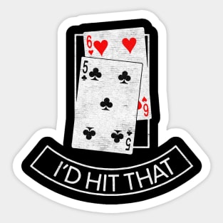 Id Hit That play card Sticker